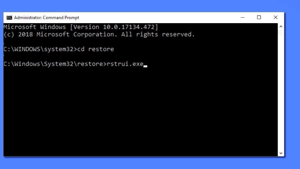Start system restore from command prompt using these commands