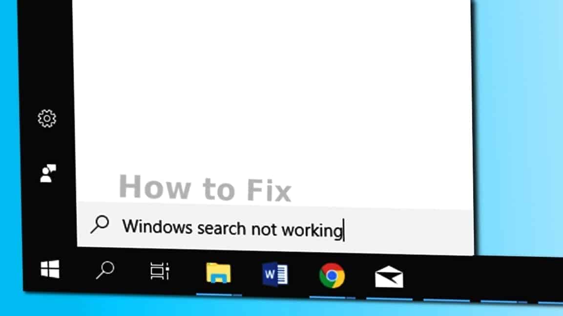 How to fix Windows 10 Search not working