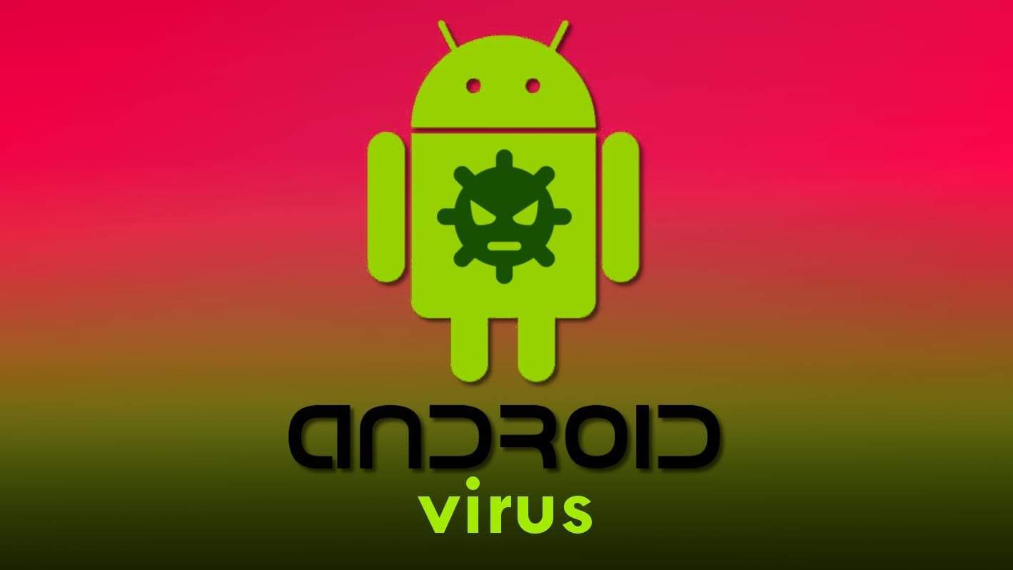 i want to download a virus for android