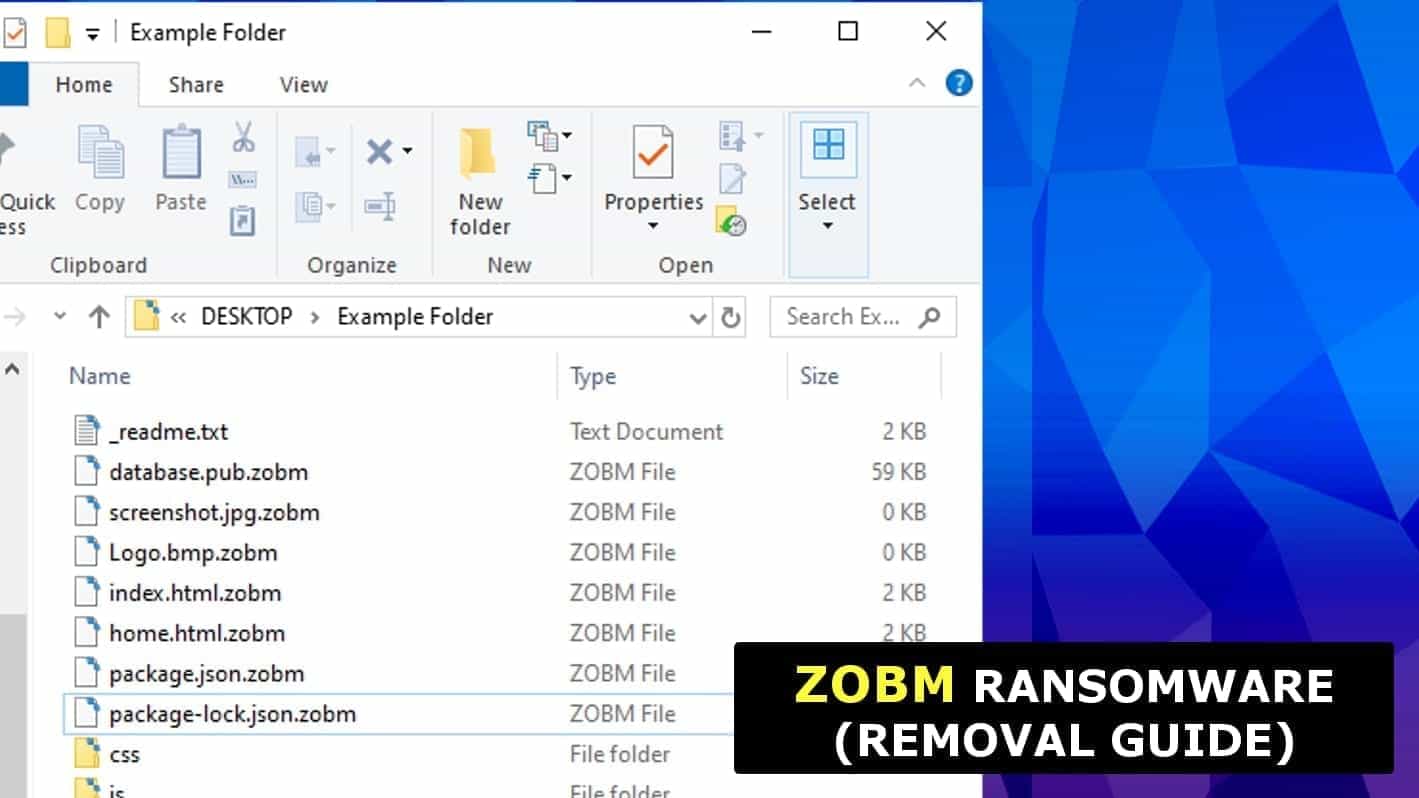 Remove ZOBM Ransomware Virus (2022 Guide)