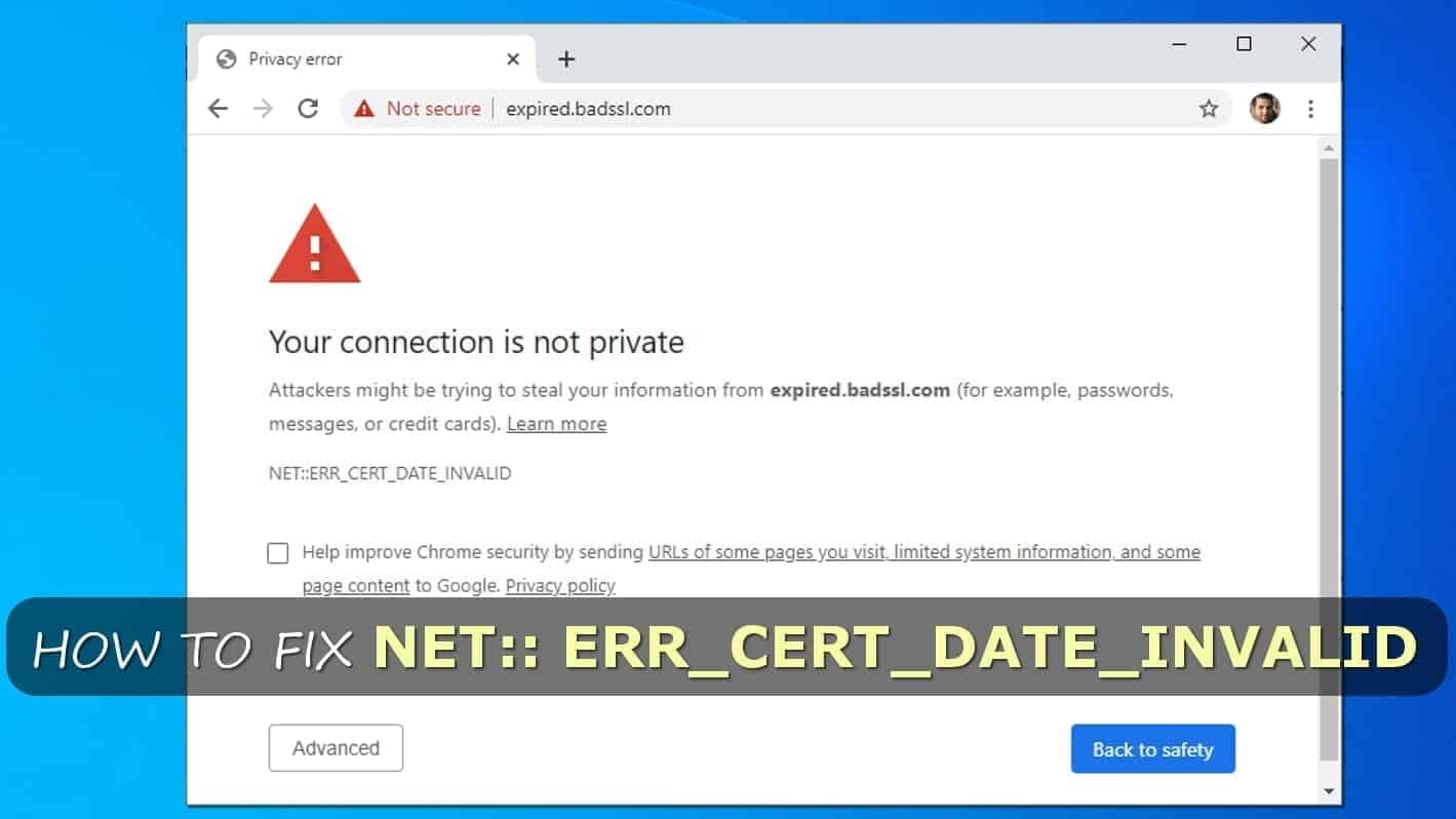 how to fix invalid certificate error in chrome