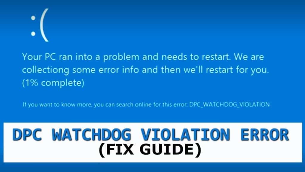 fix dpc watchdog violation error on windows yourself