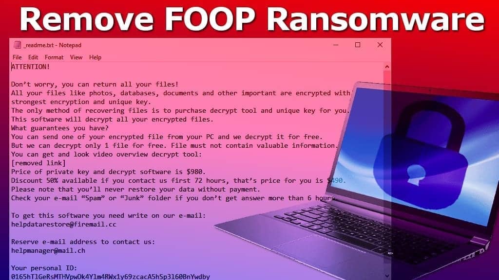 Remove FOOP ransomware virus using provided instructions
