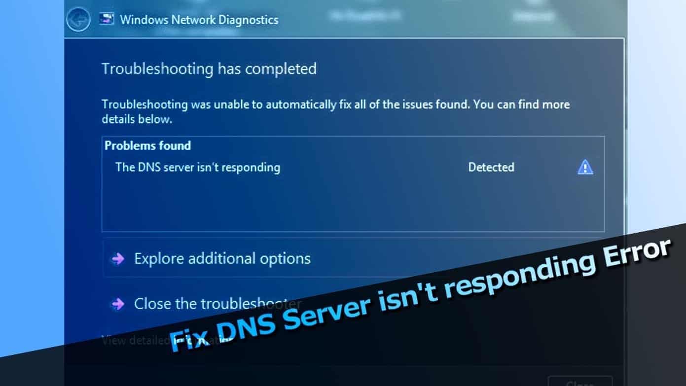 dns server isnt responding on windows fix guide