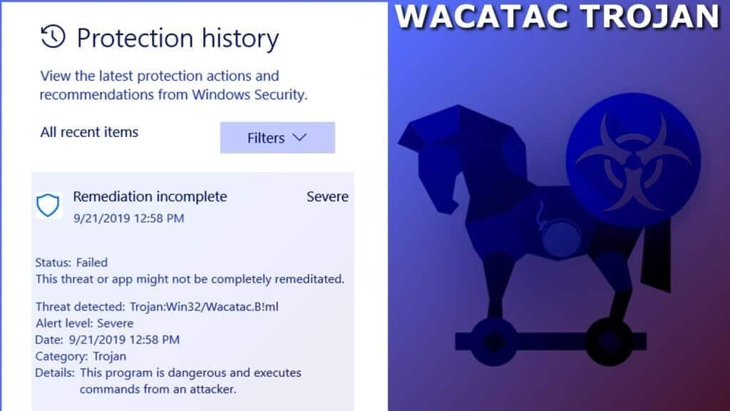 remove wacatac trojan as soon as possible