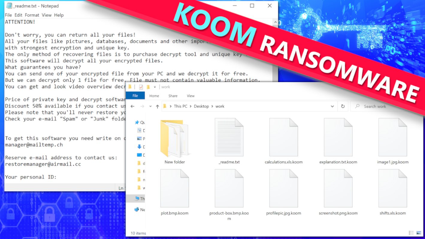 remove koom ransomware virus and decrypt your files (free guide)