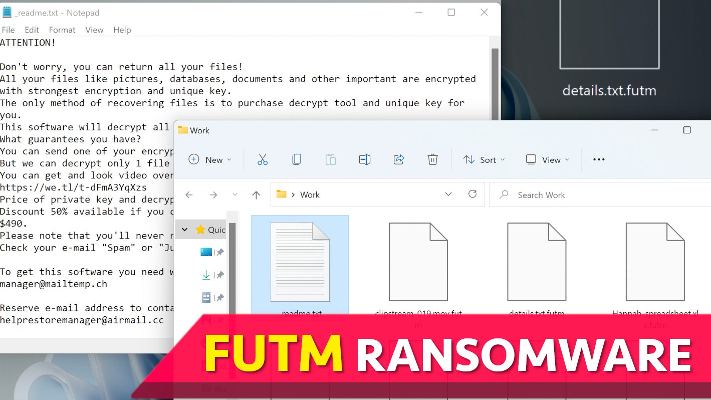 remove FUTM ransomware virus and decrypt or repair your files (free guide)