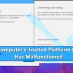 Fix Your Computer's Trusted Platform Module Has Malfunctioned Error on Windows