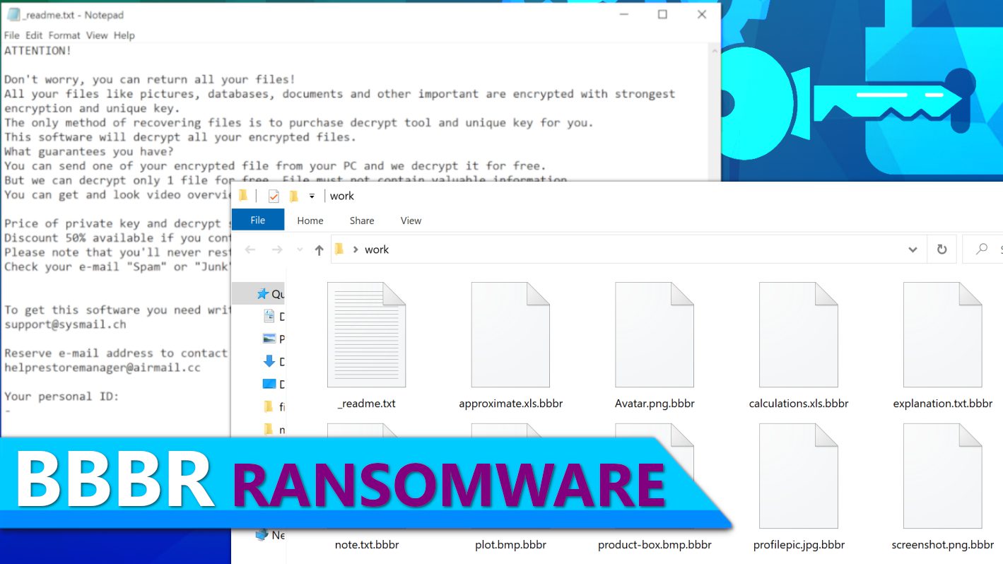 remove BBBR ransomware virus and learn how to decrypt or repair your files (free guide)