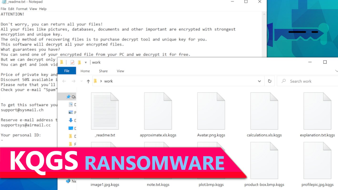 remove KQGS ransomware virus and learn how to decrypt or repair your files (free guide)