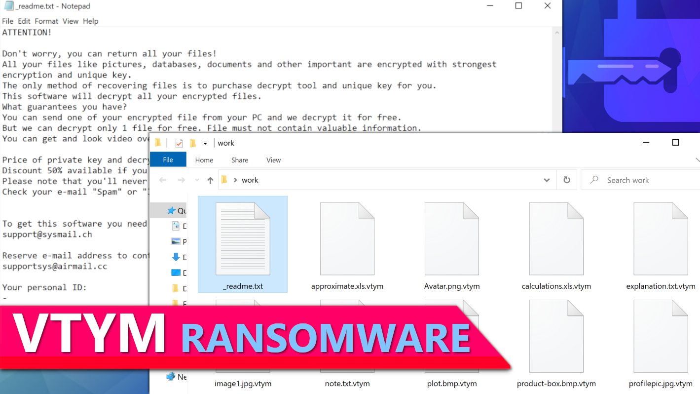 remove VTYM ransomware virus and learn how to decrypt or repair your files (free guide)