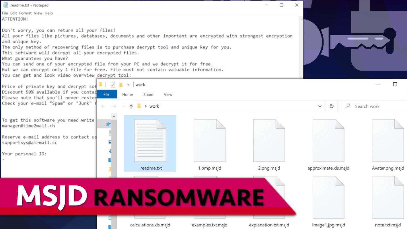 remove MSJD ransomware virus and learn how to decrypt or repair your files (free guide)