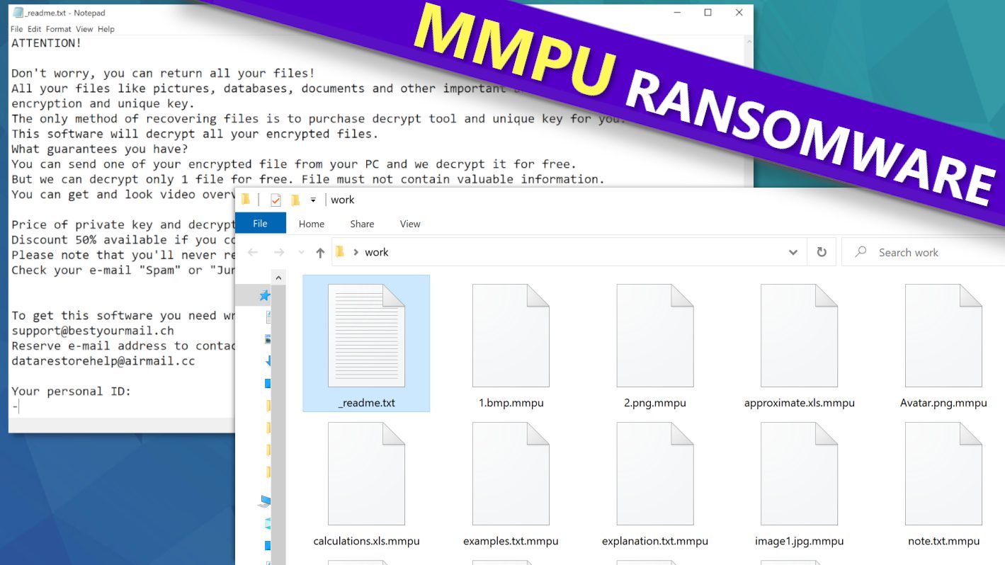 remove MMPU ransomware virus and learn how to decrypt or repair files with .mmpu extension (free guide)