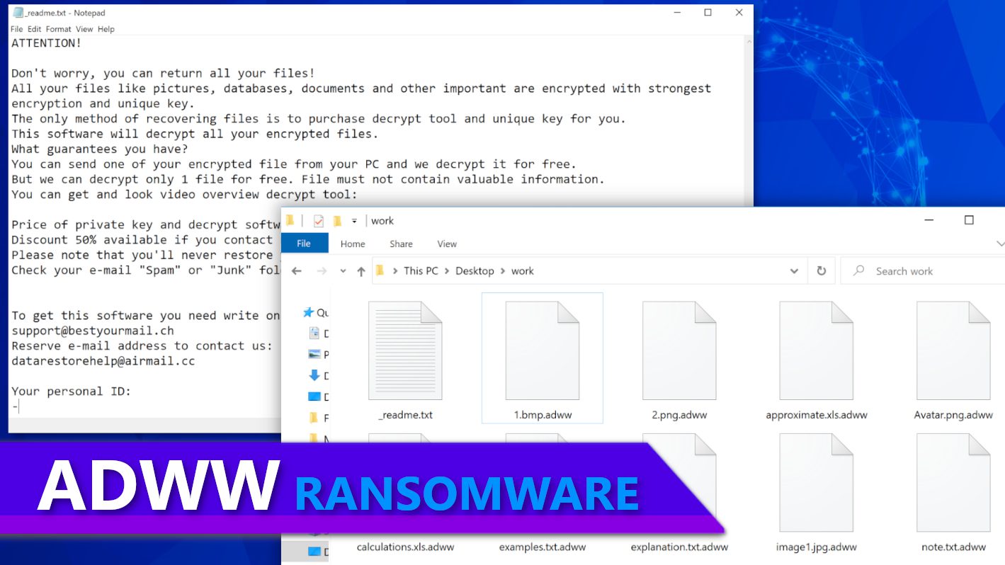 remove ADWW ransomware virus and learn how to decrypt or repair files with .adww extension (free guide)