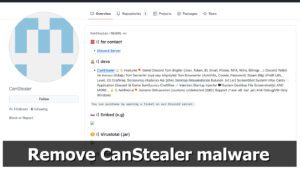 Remove CanStealer Malware (Virus Removal Guide)